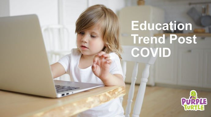 Education Trend Post COVID-19