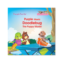 Load image into Gallery viewer, Purple Meets Doodlebug the Puppy Model - Fun Illustrated Storybook to Learn Social Skills - For Kids Ages 3-8 - by Purple Turtle
