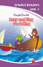 Load image into Gallery viewer, ROXY AND ZING GO SAILING (LEVEL -3 TALKING) - Purple Turtle
