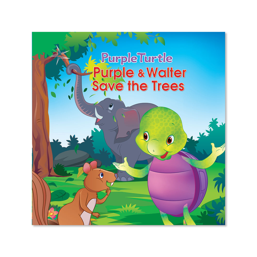 Purple and Walter Save the Trees - Illustrated Storybook for Children (Short Story For Kids Ages 3-8 with Values)